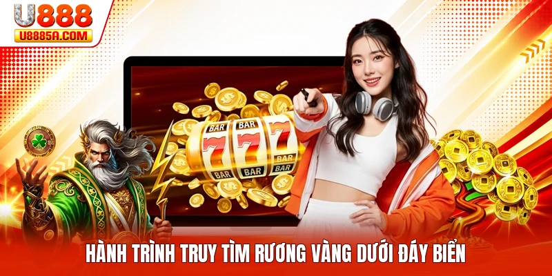 Hành trình truy tìm rương vàng dưới đáy biển